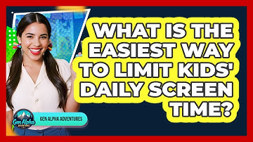 What Is The Easiest Way To Limit Kids