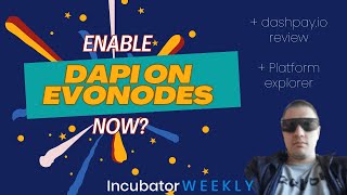 Get DAPI Working on EvoNodes w/o Delay | Incubator WEEKLY