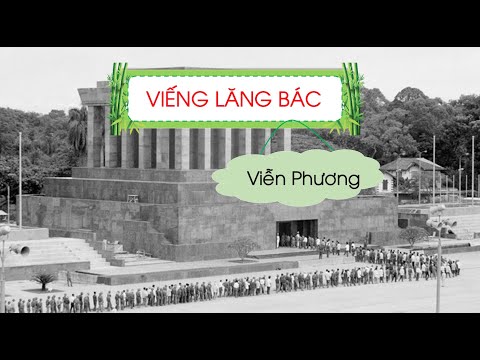 Video Viếng lăng Bác (Phần 3) - Ngữ văn lớp 9 [OLM.VN] - youtube