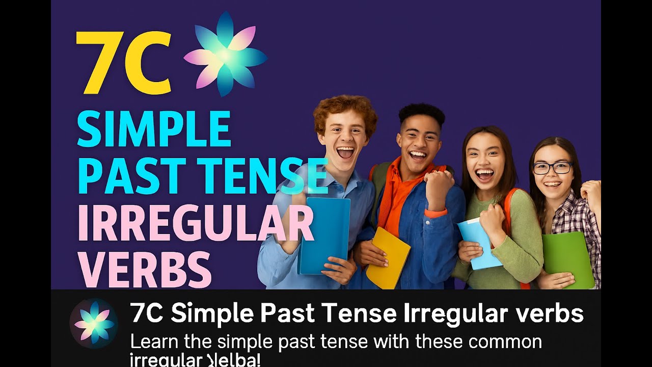 7C Simple Past Tense Irregular Verbs - YouTube