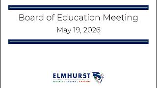 Board of Education Meeting - May 19, 2026