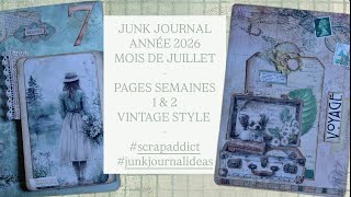 JUNK JOURNAL/JUILLET/SEMAINES 1 & 2 #scrapbooking #junkjournal #vintagestyle #junkjournalideas
Coucou les bricolettes !
Image pinterest semaine 1
https://pin.it/2OxjB9HcA
Image pinterest semaine 2
https://pin.it/7i8FIx4Nv JUNK JOURNAL/JUILLET/SEMAINES 1 & 2 #scrapbooking #junkjournal #vintagestyle #junkjournalideas