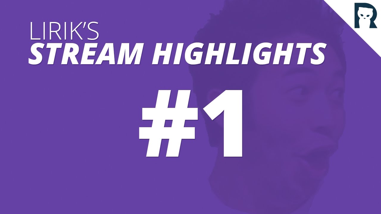 Starting The Year Out Right Lirik s Stream Highlights 1 YouTube