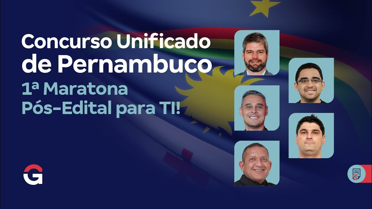 Concurso Unificado de Pernambuco | 1ª Maratona Pós-Edital para TI!
