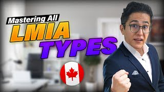 LMIA Canada – TYPES of LMIA – Canada Immigration