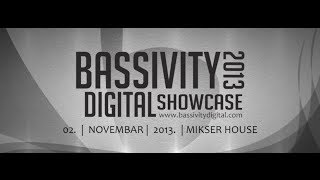 BASSIVITY DIGITAL CYPHER 1. - Mali Mire, Cantwait, Furio Đunta, Sivilo, Struka