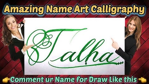Talha Name Signature Calligraphy Status | How to improve Cursive Handwriting | Cut Marker | art