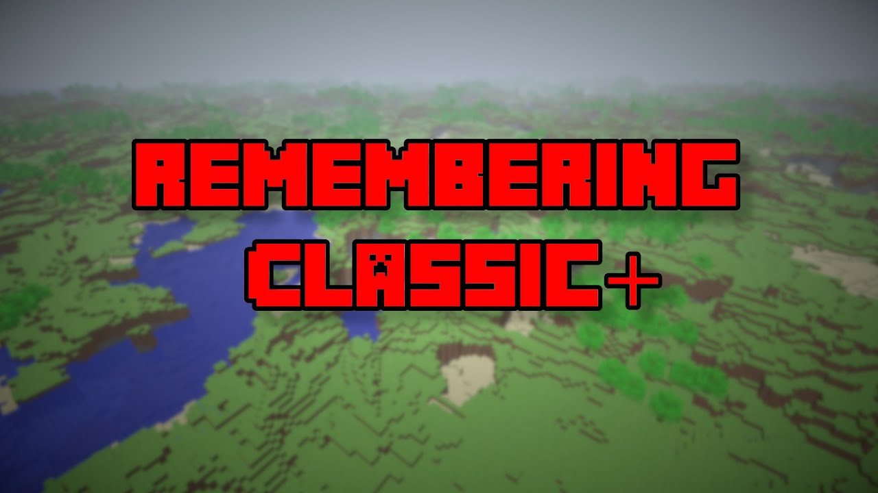 Remembering Classic+ Development... - YouTube