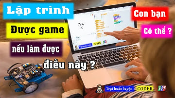 Lập trình Game cho trẻ em | Khóa học làm game miễn phí | Trại Huấn Luyện Coder iif