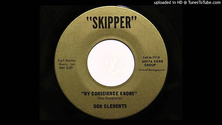 Don Clements - My Conscience Knows. (Skipper 7917/...