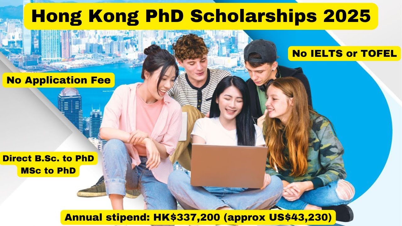 Hong Kong PhD Fellowship Scheme 2025 without IELTS - YouTube