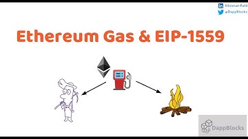 Ethereum Gas & EIP-1559 Explained