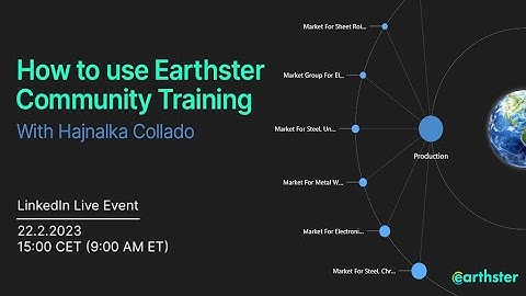 How to use Earthster  - February training session (22.2.2023)