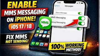 How to Enable MMS Messaging on iPhone (iOS 17/18) | Fix MMS Not Sending