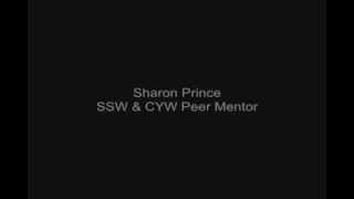 Sharon Prince - SSW & CYW Peer Mentor