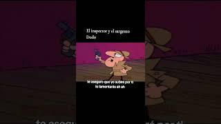 El Inspector Y El Sargento Dodo