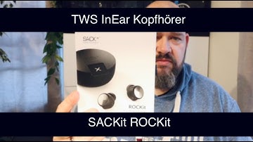 SACKIt ROCKit TWS Kopfhörer im Test - IFA Überraschung 2019