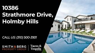 10386 Strathmore Drive, Holmby Hills | Smith & Berg Property Group screenshot 3