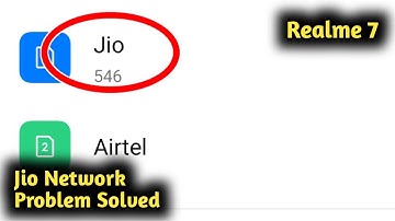 Fix Realme 7 Jio Network Problem Solved