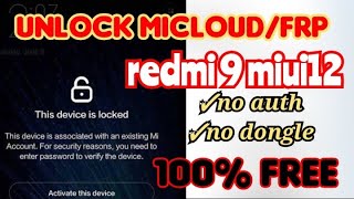 unlock micloud dan frp redmi 9 lancelot 100% sukses tanpa auth tanpa dongle