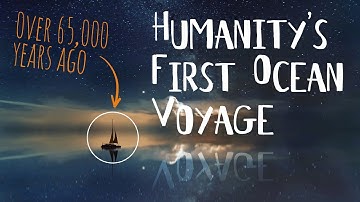 When Modern Humans First Sailed the Open Ocean | Polynesian Colonization of Oceania |