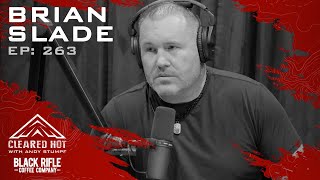 Cleared Hot Episode 263 - Love, Leadership, and Apache Gunships with Lt. Col Brian Slade