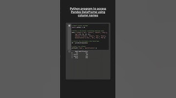Accessing PANDAS DataFrame using column names in Python 🆒😁😎 #pythonshot #coding #shorts #short #code