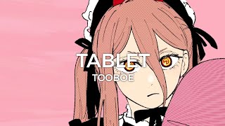 Ending Chainsaw Man 04 | tablet - TOOBOE [Lyrics]