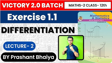 L-2 Differentiation Exercise 1.1 chapter 1 Maths-2 Class 12 Maharashtra Board #nie #class12