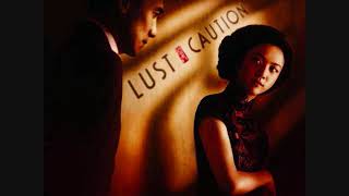 色，戒 - 電影配樂 Lust, Caution (2007)