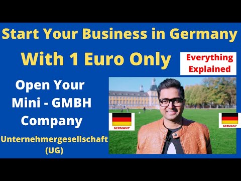 How to Start a BUSINESS with 1 Euro in GERMANY ! Open Mini-GMBH Company ! Low Cost & Big Profits! UG