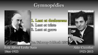 Satie: Gymnopédies, Ciccolini (1956) サティ 3つのジムノペディ チッコリーニ