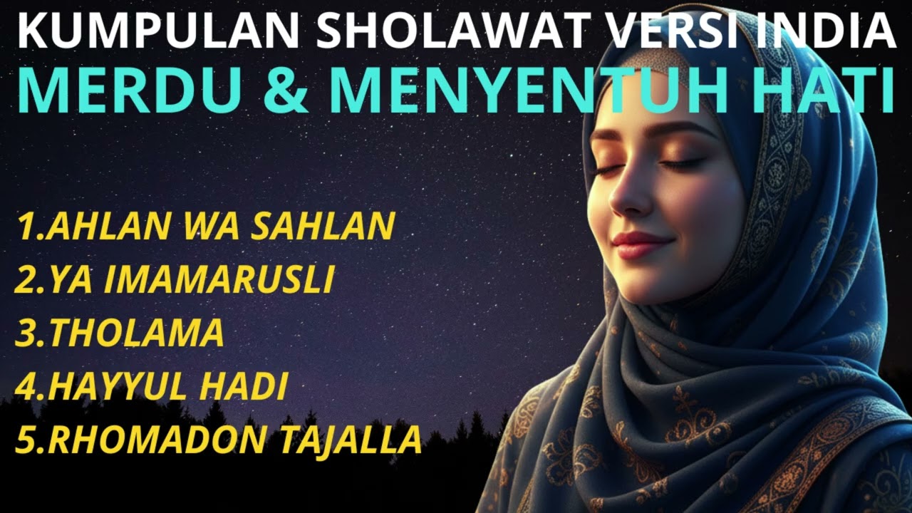 Sholawat Nabi Versi Musik India Paling Dicari 2026 | Ahlan Wa Sahlan, Ya Imamarusli, Rhomadon Tajala