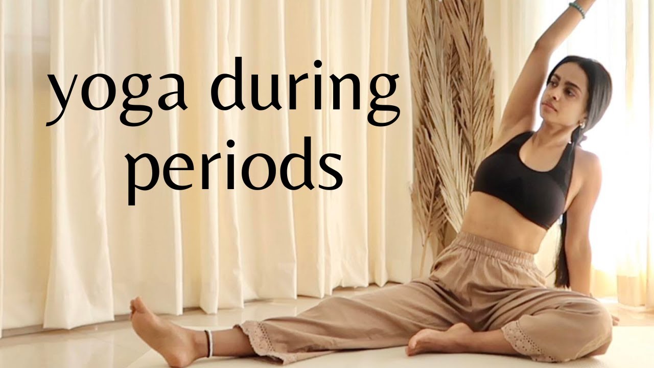 5 of the Best Yoga Poses for Menstrual Cramps & Periods