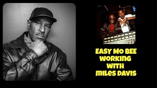 Easy Mo Bee speaks about producing 'The Doo Bop song' with Miles Davis(Pt 7/44)