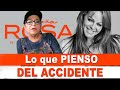 Lo que PIENSO del ACCIDENTE | Secretos de La Gran Señora | Doña Rosa Rivera