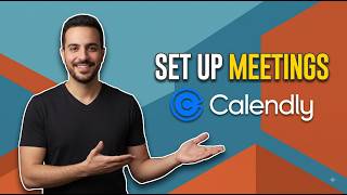 How To Set Up Calendly Meetings (Easy Step-By-Step Guide)