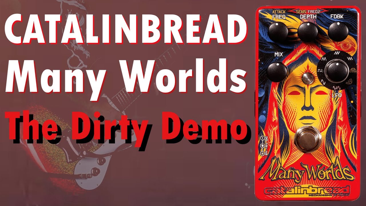 Catalinbread Many Worlds Phaser Pedal || Dirty Tones Demo || Guitar & Bass Pedal Video