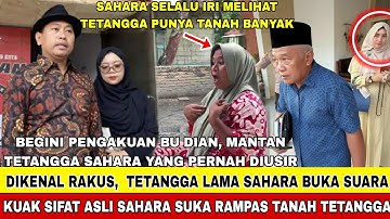 RAKUS!! MANTAN TETANGGA BONGKAR MOTIF LICIK SAHARA TERHADAP YAI MIM !! INGIN RAMPAS TANAH YAI MIM