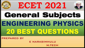 ECET 2021| Engineering Physics |  20 Best Questions Part - 1