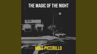 The Magic of the Night