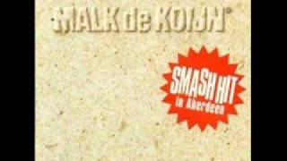 Video thumbnail of "Malk De Koijn - Jim Daggerthuggert"