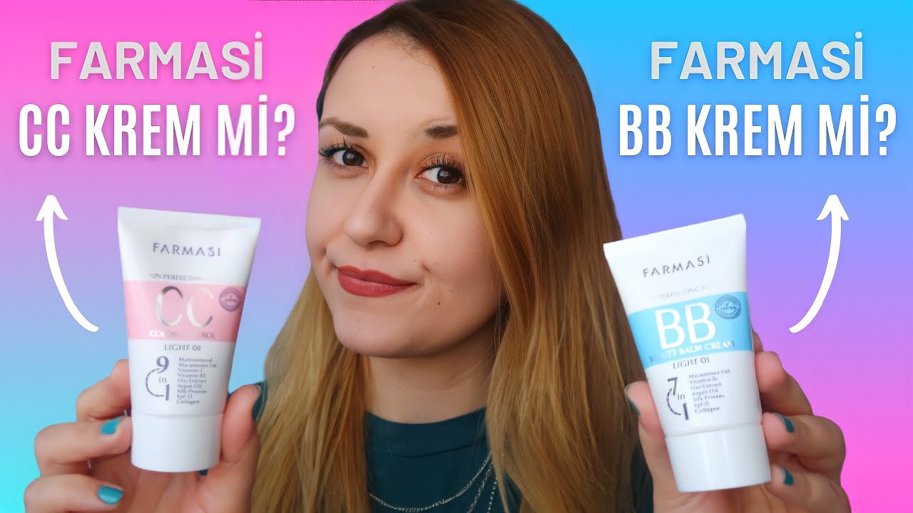 FARMASİ BB & CC KREM | BB ve CC Krem Farkı | Uygun Fiyatlı BB ve CC Krem - Uygulamalı Karşılaştırma