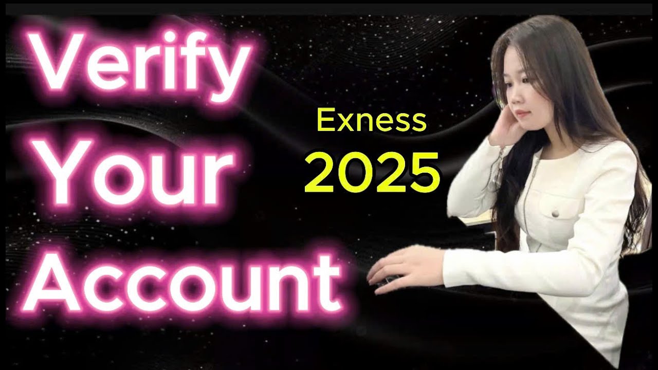 How to fully Verify your Exness Account | Easy steps to start TRADING today | Exness 2025