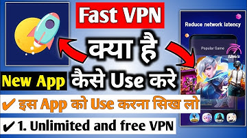 Fast Vpn Security proxy vpn || Fast Vpn App Kaise Use Kare || Fast Vpn Kaise Use Kare || Fast Vpn
