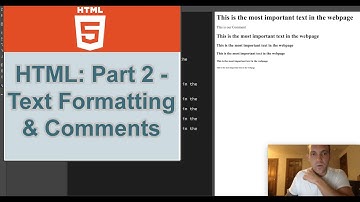 HTML Part 2: Text Formatting and Comments