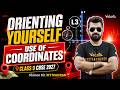 Orienting Yourself: The Use of Coordinates L3 | Class 9 Maths | CBSE 2027🔥Shimon Sir