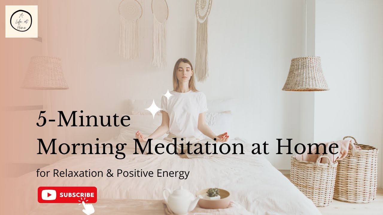 5 Minute Meditation | Morning Meditation | Guided Meditation - YouTube
