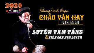 Hà Vinh  Hát Văn Cổ  Cô Bơ Bông  Luyện Tam Tầng