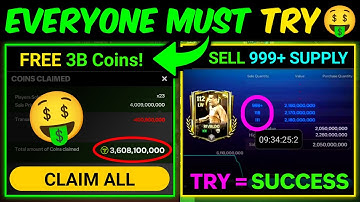 INSTANT FREE 3 Billion Coins in FC Mobile - How to Sell 999+ SUPPLY Players | Mr. Believer